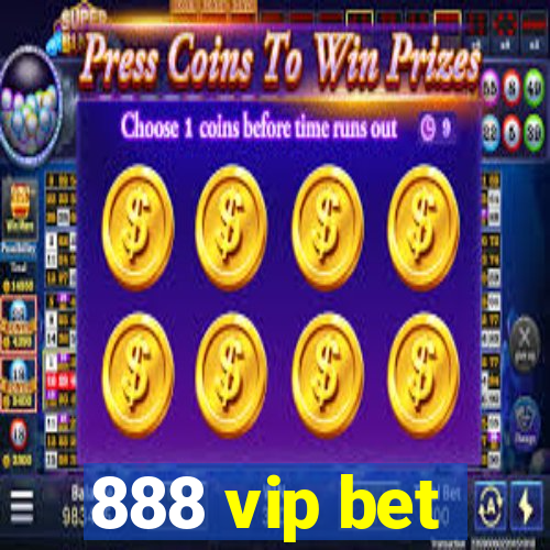 888 vip bet